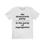 The Democratic Party is the Party of Segregation [Amazing Historical Fact]